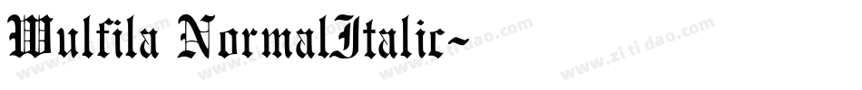 Wulfila NormalItalic字体转换